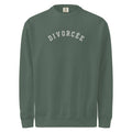 Divorcee Unisex sweatshirt