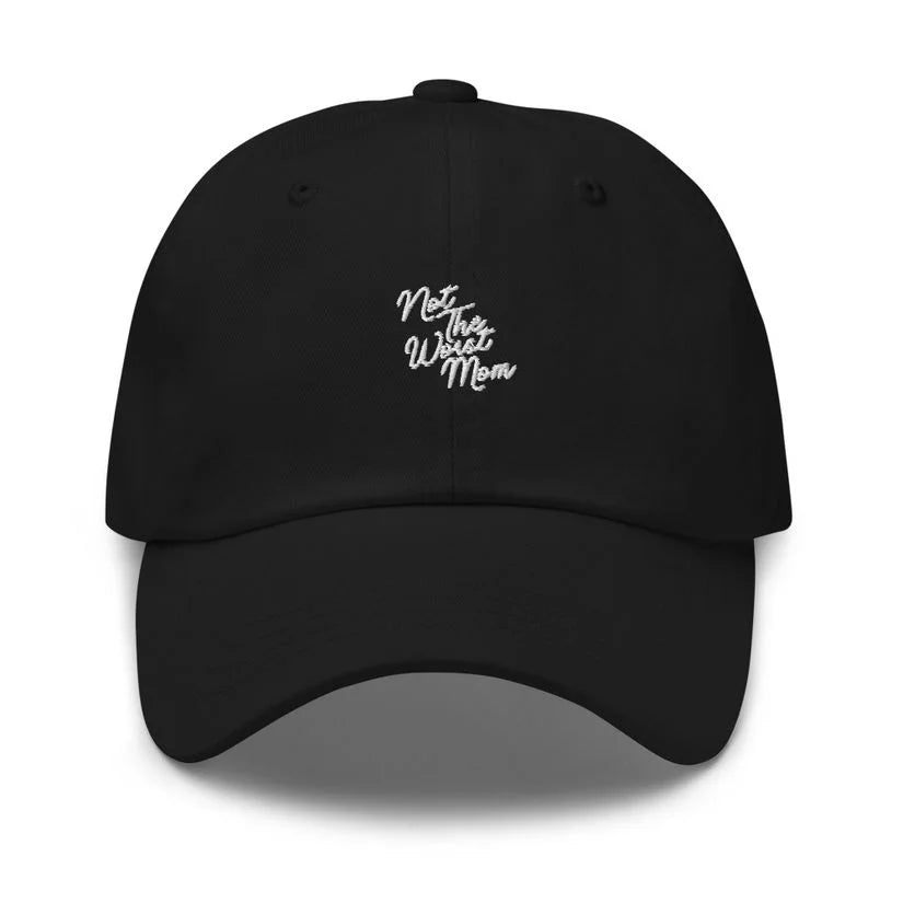 Not The Worst Mom Hat